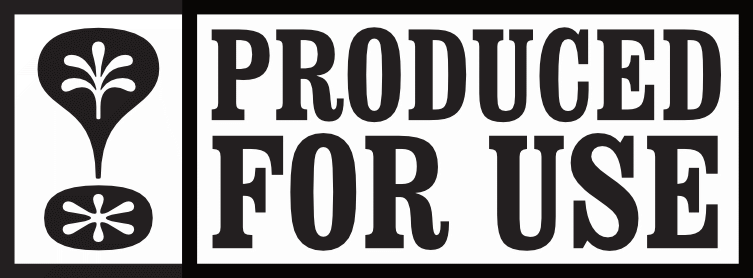 Produced For Use